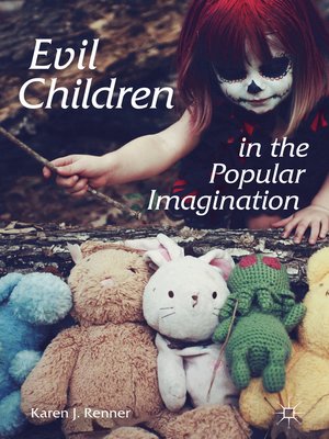 cover image of Evil Children in the Popular Imagination